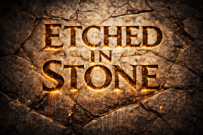 Etched In Stone