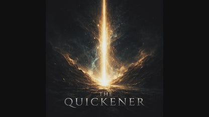 The Quickener