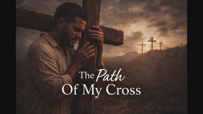 The Path Of My Cross