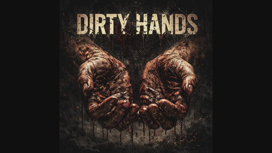Dirty Hands